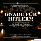 Plakat Gnade für Hitler?
