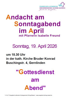 Abendandacht Gernlinden 19.04.2026